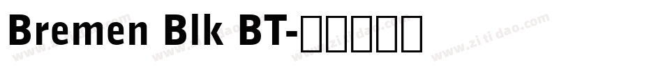 Bremen Blk BT字体转换